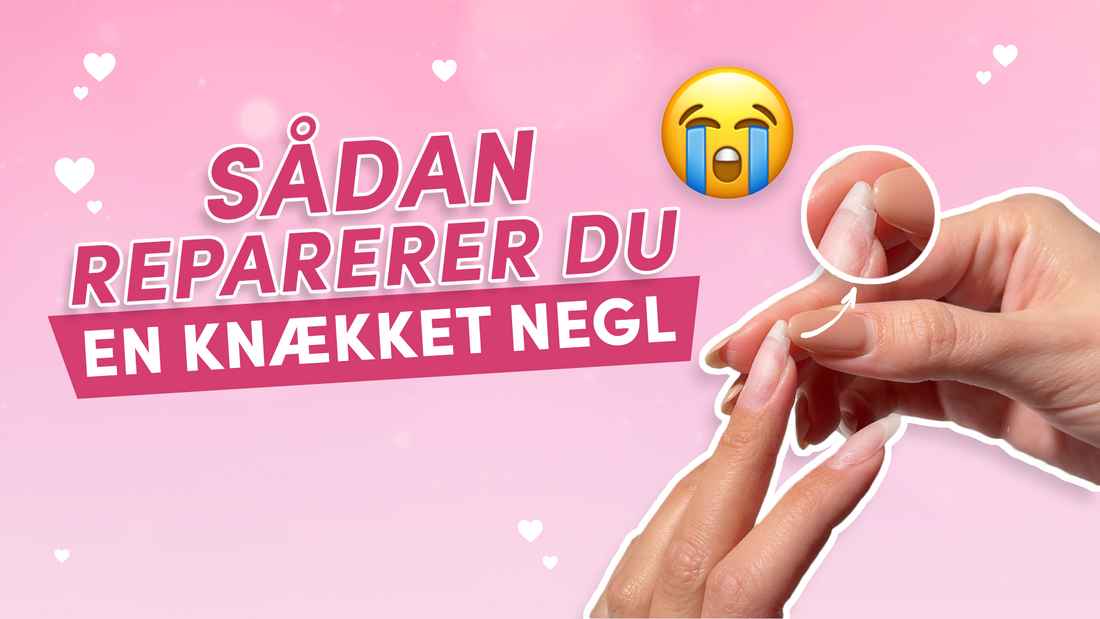 Sådan reparerer du en knækket negl – trin for trin med dippi